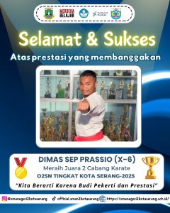 Read more about the article DIMAS RAIH JUARA 2 LOMBA O2SN KOTA SERANG CABANG KARATE